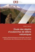 Étude des dépôts d''avalanches de débris volcaniques