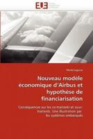 Nouveau modèle économique d''airbus et hypothèse de financiarisation