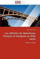Les affinités du libéralisme français et hongrois au xixe siècle