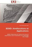 Bemd: améliorations et applications