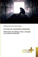 A crise no ministério pastoral