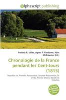 Chronologie De La France Pendant Les Cent-jours (1815)