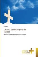 Lectura Del Evangelio De Marcos