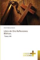 Libro De Oro Reflexiones Bíblicas.