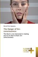The Danger of Sin-consciousness