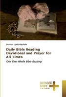 Daily Bible Reading Devotional and Prayer for All Times