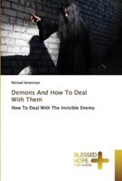 Demons And How To Deal With Them