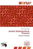 Andrei Walerjewitsch Posnow