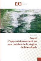 Projet d'approvisionnement en eau potable de la région de Marrakech