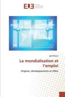 La mondialisation et l'emploi