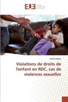 Violations de droits de l'enfant en RDC, cas de violences sexuelles