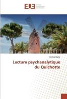 Lecture psychanalytique du Quichotte