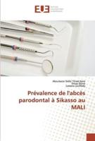 Prévalence de l'abcès parodontal à Sikasso au MALI