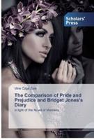The Comparison of Pride and Prejudice and Bridget Jones's Diary