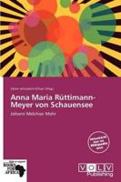 Anna Maria R Ttimann-meyer Von Schauense