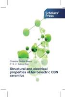 Structural and electrical properties of ferroelectric CBN ceramics