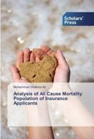 Analysis of All Cause Mortality Population of Insurance Applicants
