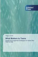 What Matters to Teens