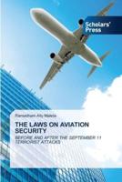 THE LAWS ON AVIATION SECURITY