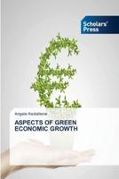 ASPECTS OF GREEN ECONOMIC GROWTH