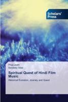 Spiritual Quest of Hindi Film Music