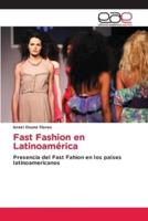 Fast Fashion En Latinoamérica