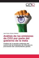 Análisis De Las Emisiones De CO2 Por Parte Del Gobierno De La India
