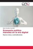 Economía Política Marxista En La Era Digital