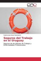 Seguros del Trabajo en el Uruguay