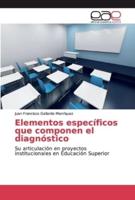 Elementos específicos que componen el diagnóstico