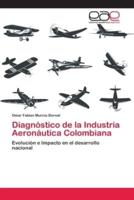 Diagnóstico de la Industria Aeronáutica Colombiana