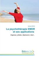 La psychothérapie EMDR et ses applications