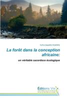 La Forêt Dans La Conception Africaine