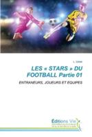 LES STARS DU FOOTBALL Partie 01