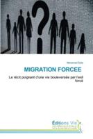 Migration Forcee