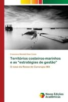 Territórios costeiros-marinhos e as "estratégias de gestão"