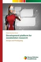 Development platform for exoskeleton research