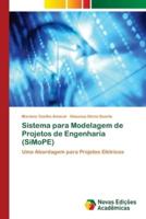 Sistema para Modelagem de Projetos de Engenharia (SiMoPE)
