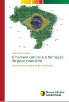 O homem cordial e a formação do povo brasileiro