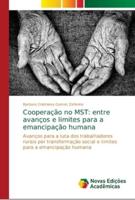 Cooperação no MST: entre avanços e limites para a emancipação humana