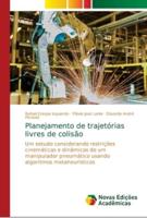 Planejamento de trajetórias livres de colisão