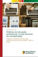 Politicas de educação profissional: cursos técnicos de Contabilidade.