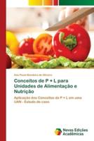 Conceitos de P + L para Unidades de Alimentação e Nutrição