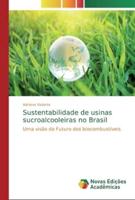Sustentabilidade de usinas sucroalcooleiras no Brasil