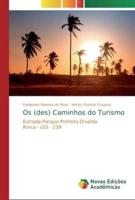 Os (des) Caminhos do Turismo