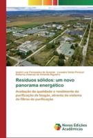 Resíduos sólidos: um novo panorama energético