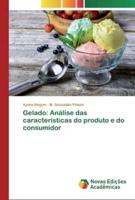 Gelado: Análise das características do produto e do consumidor