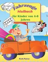 Fahrzeuge Malbuch Für Kinder Von 4-8 Jahren
