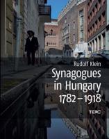 Synagogues in Hungary, 1782-1918