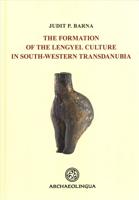 Formation of the Lengyel Culture in Southwestern Transdanubia